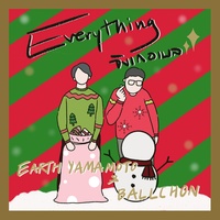 Everything จิงเกอเบล Challenge Ballchon x Earth Yamamoto
