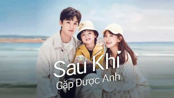 Sau Khi Gặp Được Anh