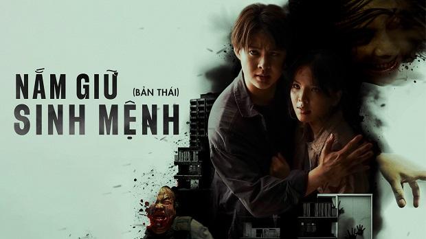 Nắm Giữ Sinh Mệnh (Bản Thái)