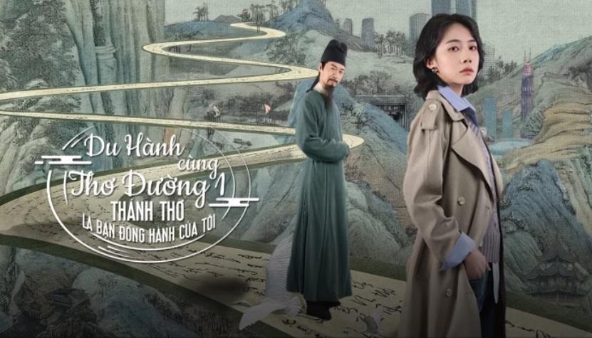 Du Hành Cùng Thơ Đường 1: Thánh Thơ Là Bạn Đồng Hành Của Tôi